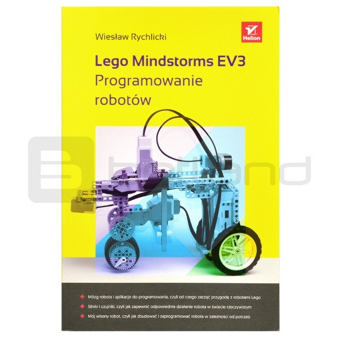Lego Mindstorms EV3. Programming of robots - Wiesław Rychlicki