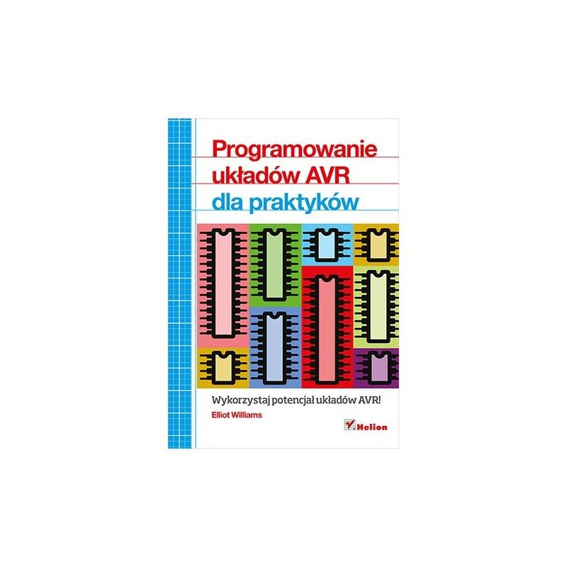 Mikrokontrolery AVR  Język C  Podstawy programowania - Mirosław Kardaś